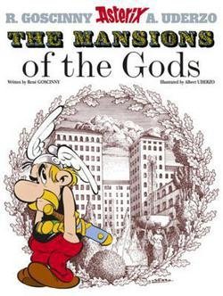 The Mansions of the Gods (Paperback - Revised Ed.)--by Rene Goscinny [2005 Edition]