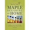 Maple Sugaring at Home