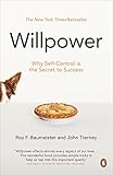 Willpower: Rediscovering Our Greatest Strength cover