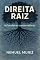 Livro Direita Raíz