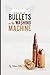 Bullets in the Washing Machine by