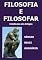 Livro Filosofia e Filosofar: Coletânea de Artigos