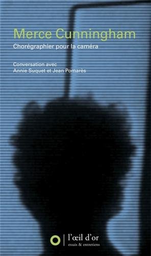 Chorégraphier pour la caméra