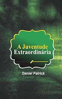 Livro A Juventude Extraordinária