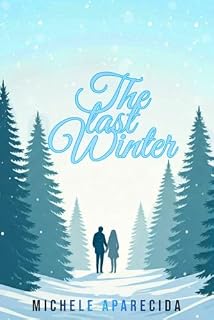 Livro The Last Winter: (O Último Inverno)