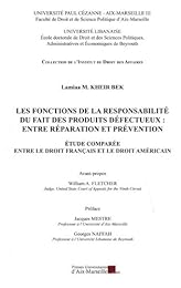 Les  fonctions de la responsabilité du fait des produits défectueux