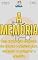 Livro Memória: Como funciona e como melhorá-la: funcionamento e aprimoramento da memória. Um guia completo para entender e cuidar dessa capacidade fundamental do nosso cérebro.