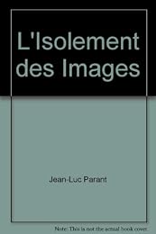 L' isolement des images