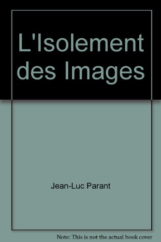 L' isolement des images