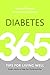 Diabetes: 365 Tips for Living Well by Susan Weiner, Paula Ford Martin