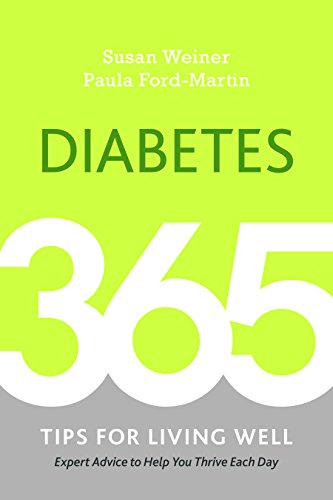 Diabetes: 365 Tips for Living Well by Susan Weiner, Paula Ford Martin