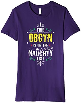 Womens Funny Obgyn Naughty List Christmas Themed T-Shirt Small Purple
