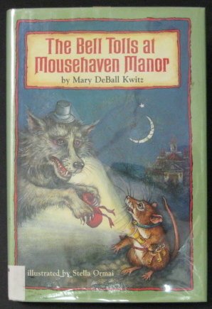 The Bell Tolls at Mousehaven Manor