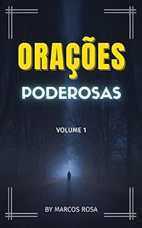 Orações Poderosas - Volume 1