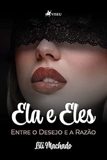 Livro Ela e eles: entre o desejo e a razão