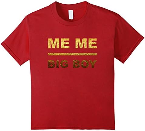 Kids Me Me Big Boy Funny T Shirt 10 Cranberry