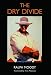 The Dry Divide