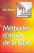 Méthodes d'étude de la Bible by