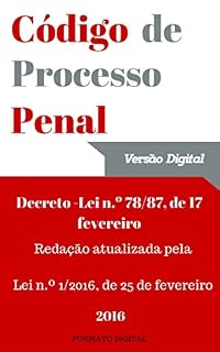 Livro Código de Processo Penal Português (2016): Versão atualizada pela Lei n.º 1/2016, de 25 de fevereiro
