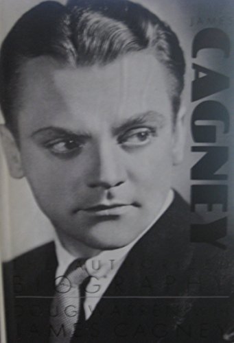 James Cagney: The Authorized Biography