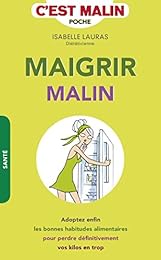 Maigrir malin