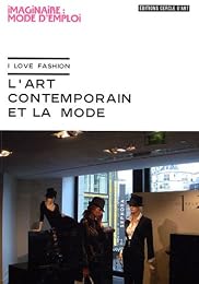 L' art contemporain et la mode