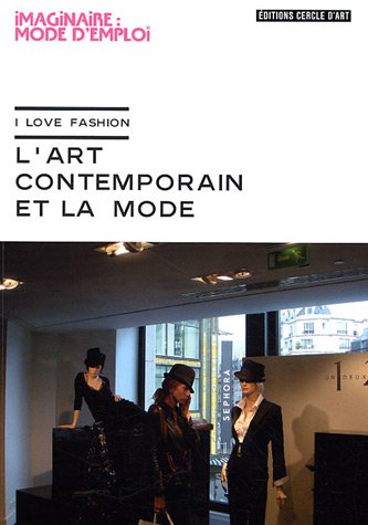 L' art contemporain et la mode