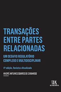 Livro Transações entre partes relacionada: Um desafio regulatório complexo e multidisciplinar