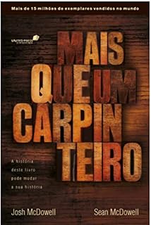 Livro Mais que um carpinteiro: A história deste livro pode mudar sua história