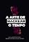 Livro A Arte de Hackear o Tempo: O guia definitivo para ter dias de 48 horas.