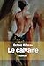 Le calvaire (French Edition) by