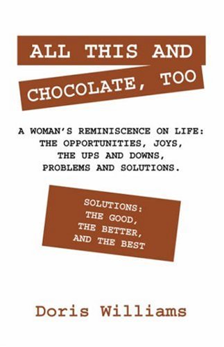 All This and Chocolate, Too