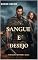 Livro SANGUE E DESEJO: Dark Romance Fantasía: guerrero highlander y magia (CORAÇÕES DE URZE E AÇO Livro 2)