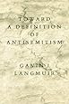 Toward a Definition of Antisemitism