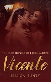 Livro Todos os homens de Priscila Rossi: Vicente