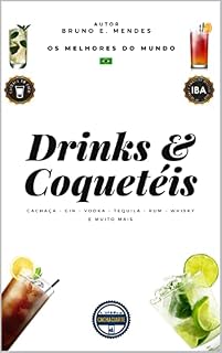 Livro Drinks & Coquetéis: Os Melhores do Mundo