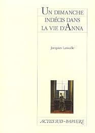 Un  dimanche indécis dans la vie d'Anna