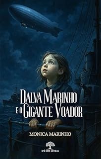 Livro Dalva Marinho e o Gigante Voador