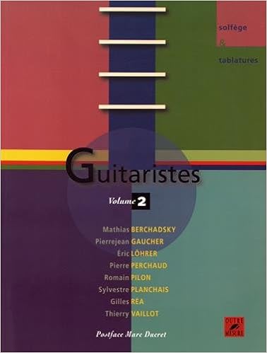 Amazon Fr Guitaristes Une Encyclopedie Vivante De La Guitare Volume 2 Collectif Gaucher Pierrejean Ducret Marc Livres
