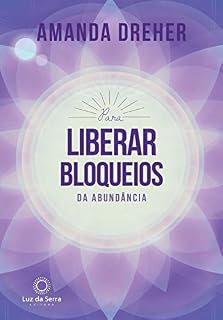 Livro Para Liberar Bloqueios da Abundância