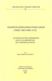 Georges-Gennadios Scholarios, vers 1400-vers 1472