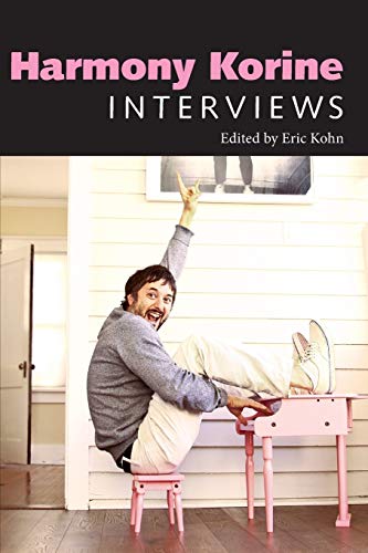 Harmony Korine: Interviews (Conversations with Filmmakers Series) by 
