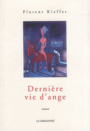 Dernière vie d'ange