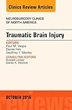 Traumatic Brain Injury, An Issue of Neurosurgery