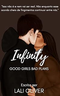 Livro Infinity: Good Girls Bad Plans