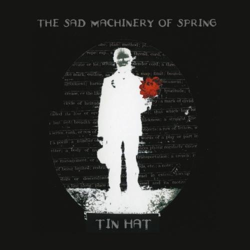 Cover of The Sad Machinery Of Spring