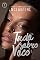 Livro Tudo Sobre Você: Livro Um