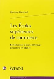 Les  écoles supérieures de commerce