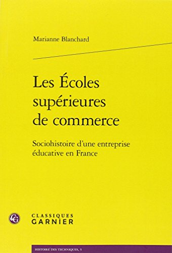 Les  écoles supérieures de commerce