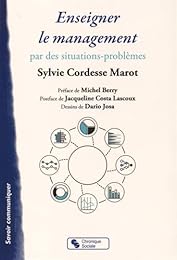 Enseigner le management par des situations-problèmes